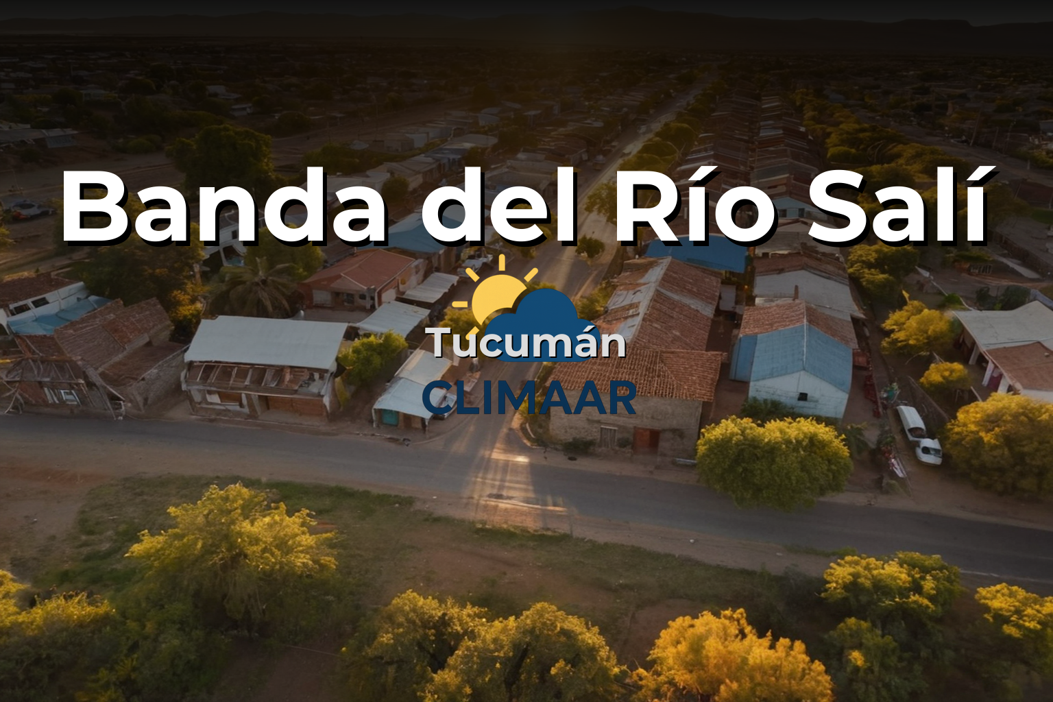 Clima en Banda del Río Salí